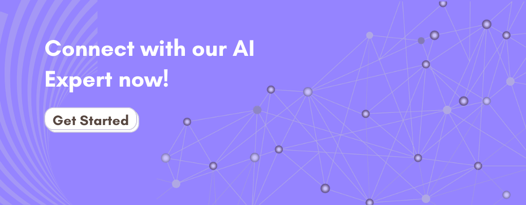 Connect with our AI Expert now!