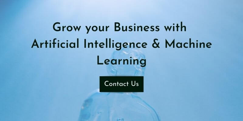 Grow your Business with AI and ML