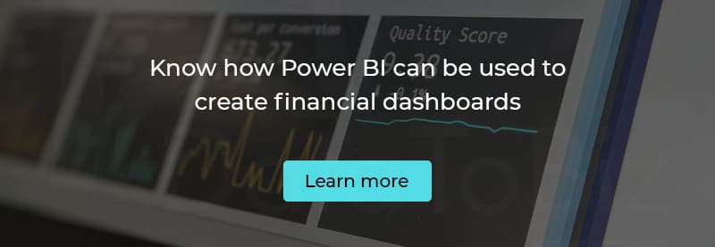 Know how Power BI can be used to create financial dashboards 