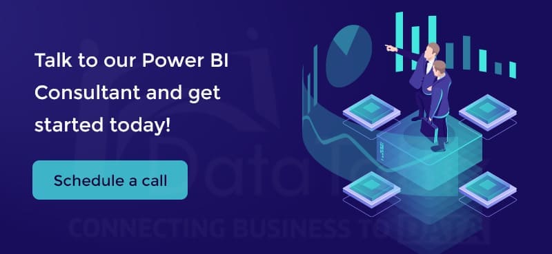 Talk to our Power BI Consultant and get started today!