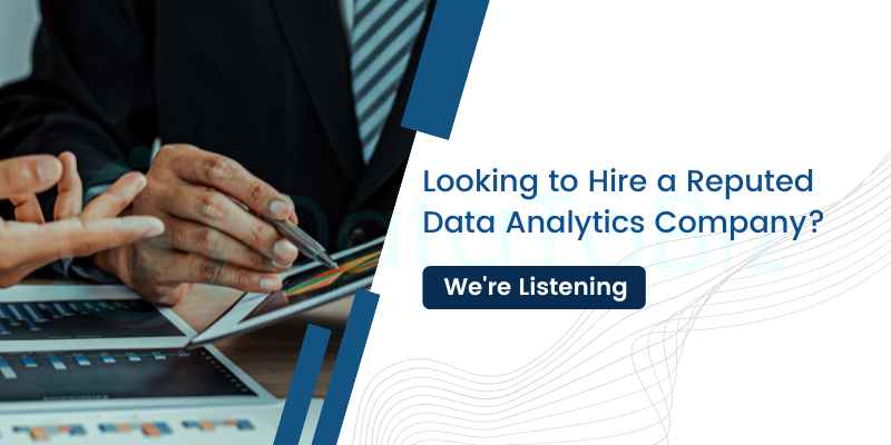 Hire a Reputed Data Analytics Company