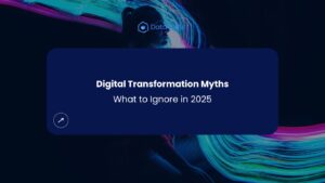 Digital Transformation Myths Blog Img